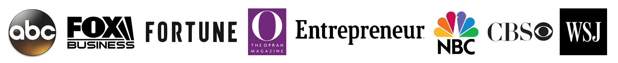 ABC, Fox Business, Fortune, O The Oprah Magazine, Entrepreneur, NBC, CBS, The Wall Street Journal